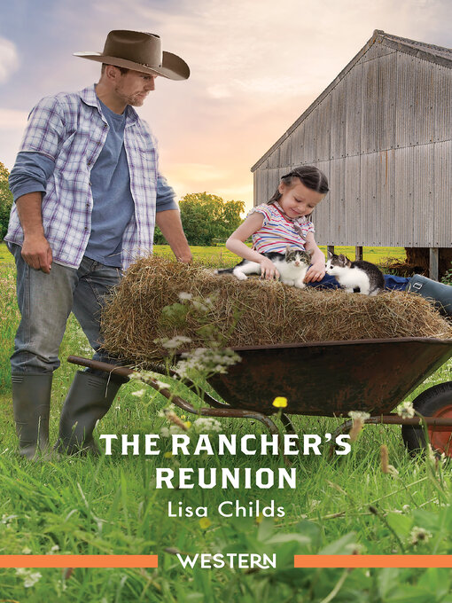 Title details for The Rancher's Reunion by Lisa Childs - Wait list